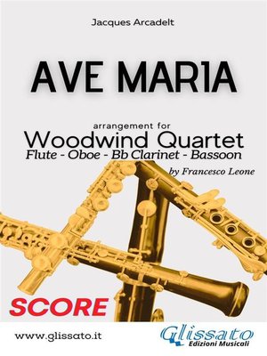 cover image of Ave Maria--Woodwind Quartet (score)